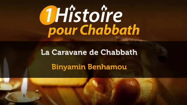 la-caravane-de-chabbath_binyamin-benhamou.jpg