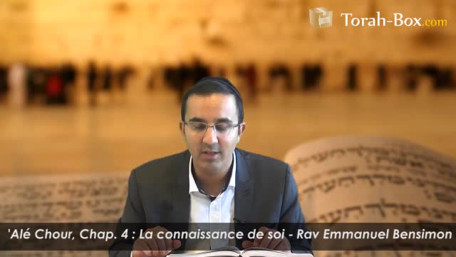 La connaissance de soi (avec Rav Bensimon)