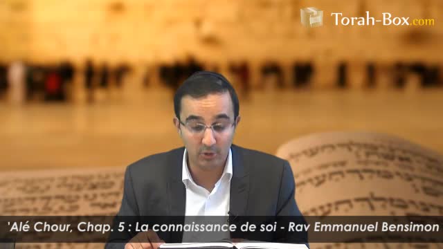 La connaissance de soi (avec Rav Bensimon)
