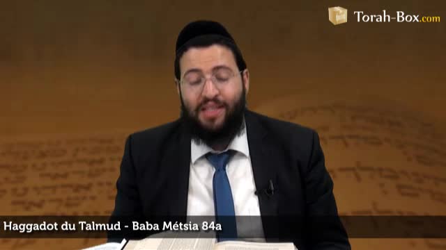 Baba Métsia 84  - Rabbi Yo'hanan & Rabbi Elazar