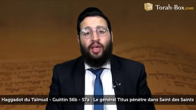 Guittin 56b - 57a - Le général Titus pénètre dans Saint des Saints