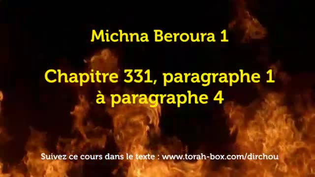 Michna Beroura 3 - Chapitre 331, paragraphe 1 à paragraphe 4 Michna Beroura 3 - Chapitre 331, paragraphe 1 à paragraphe 4