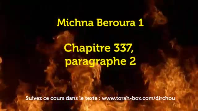 Michna Beroura 3 - Chapitre 337, paragraphe 2 Michna Beroura 3 - Chapitre 337, paragraphe 2
