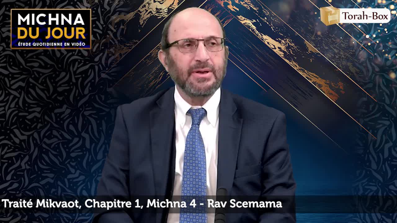 Mikvaot - Chapitre 1, Michna 4