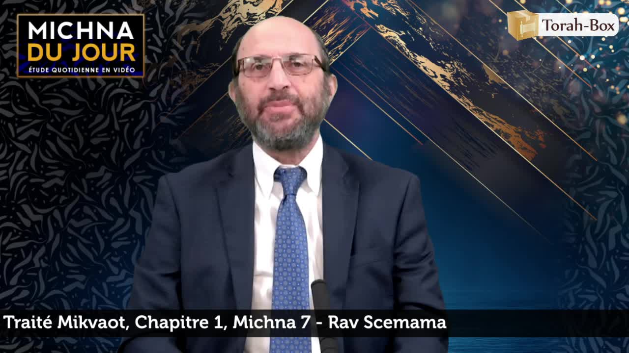 Mikvaot - Chapitre 1, Michna 7