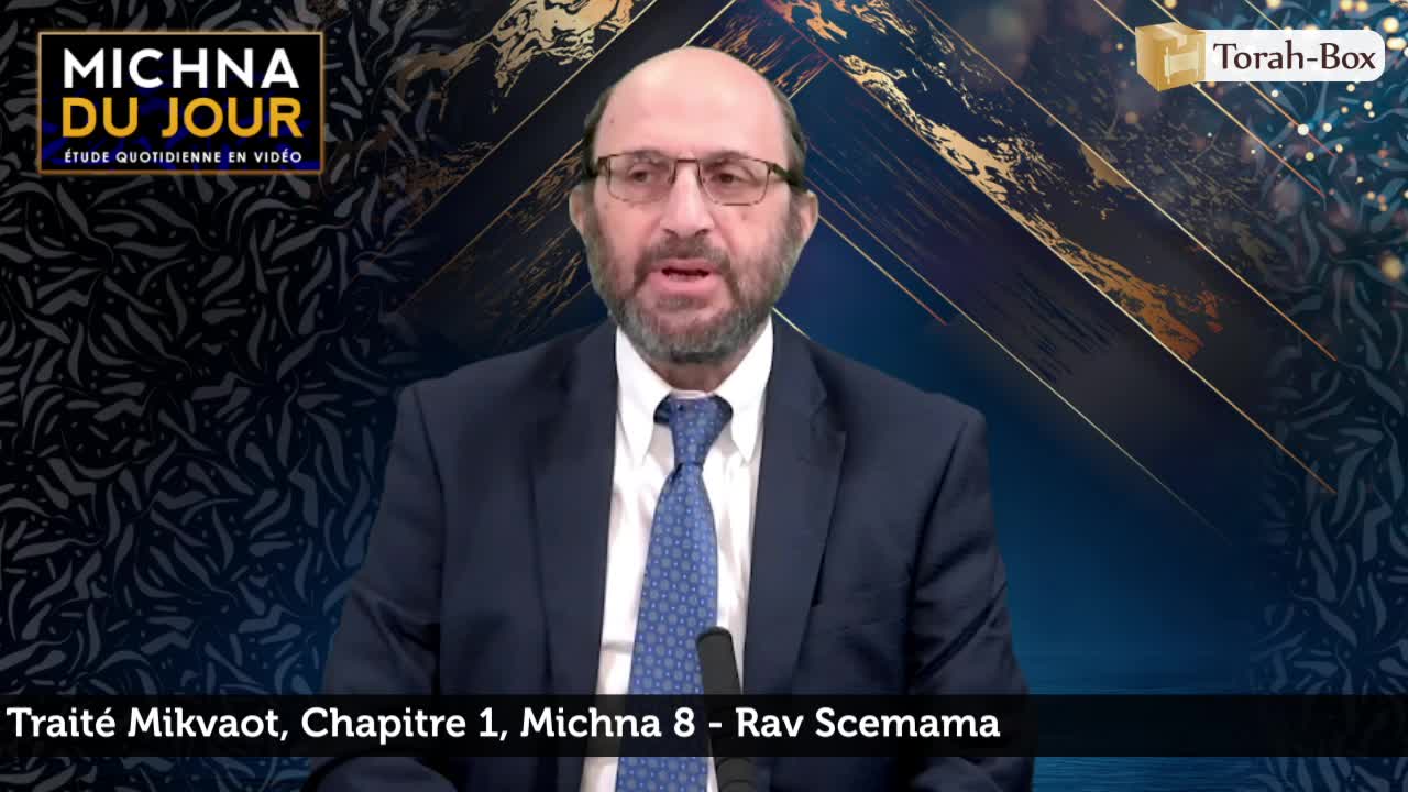 Mikvaot - Chapitre 1, Michna 8