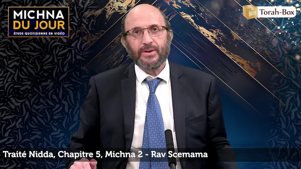 Nidda - Chapitre 5, Michna 2 Nidda - Chapitre 5, Michna 2