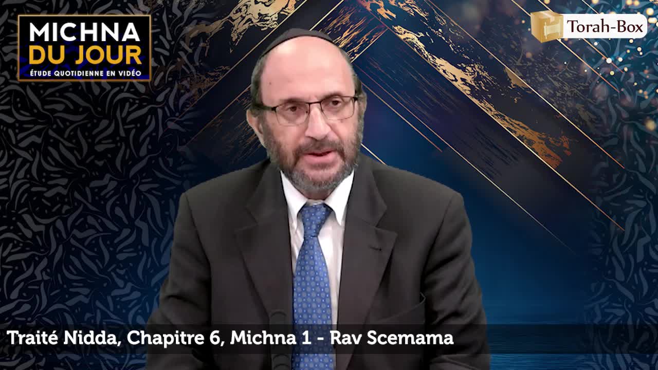 Nidda - Chapitre 6, Michna 1 Nidda - Chapitre 6, Michna 1