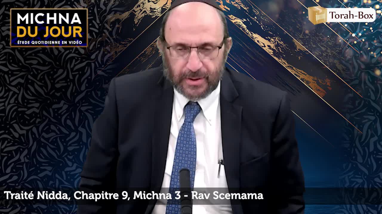 Nidda - Chapitre 9, Michna 3 Nidda - Chapitre 9, Michna 3