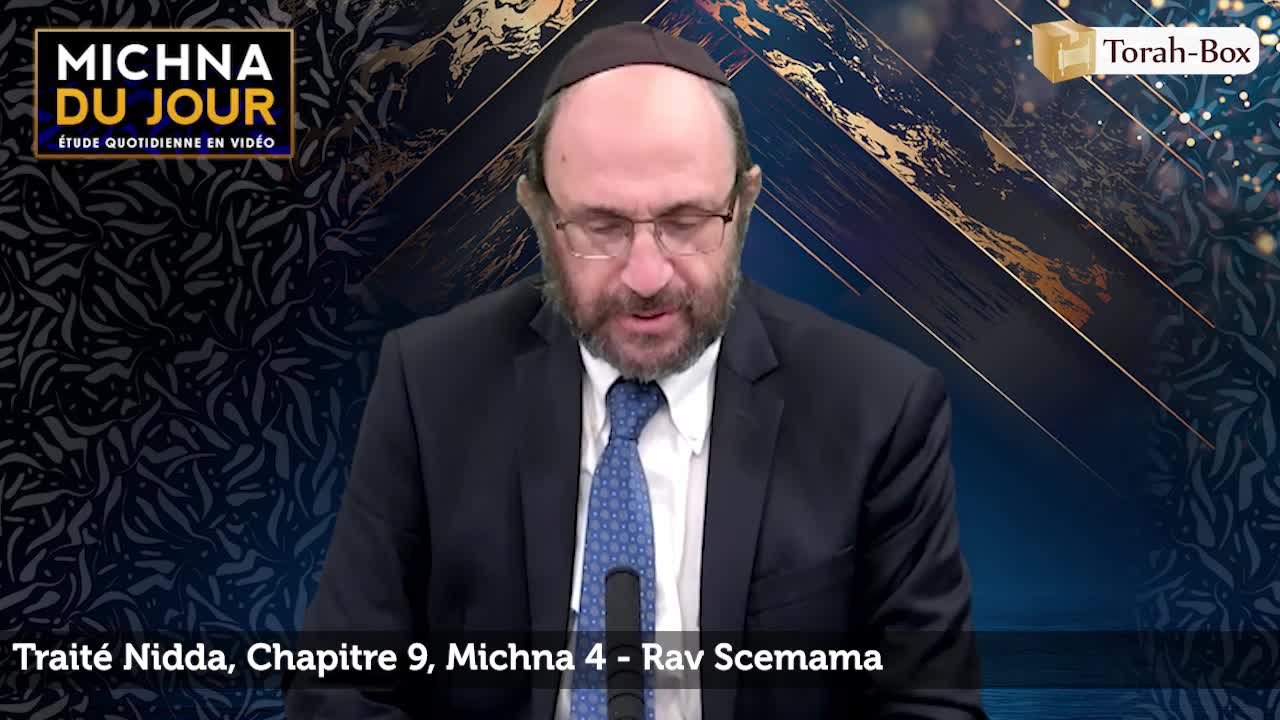 Nidda - Chapitre 9, Michna 4 Nidda - Chapitre 9, Michna 4