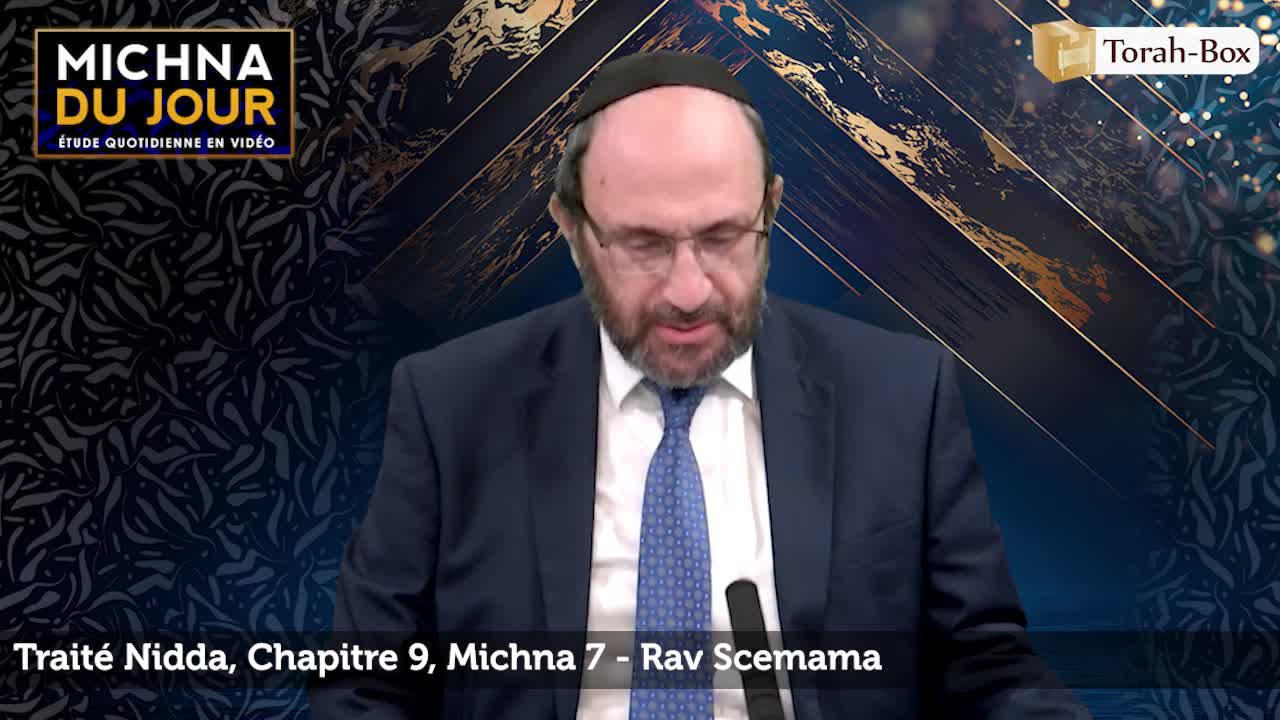 Nidda - Chapitre 9, Michna 7 Nidda - Chapitre 9, Michna 7