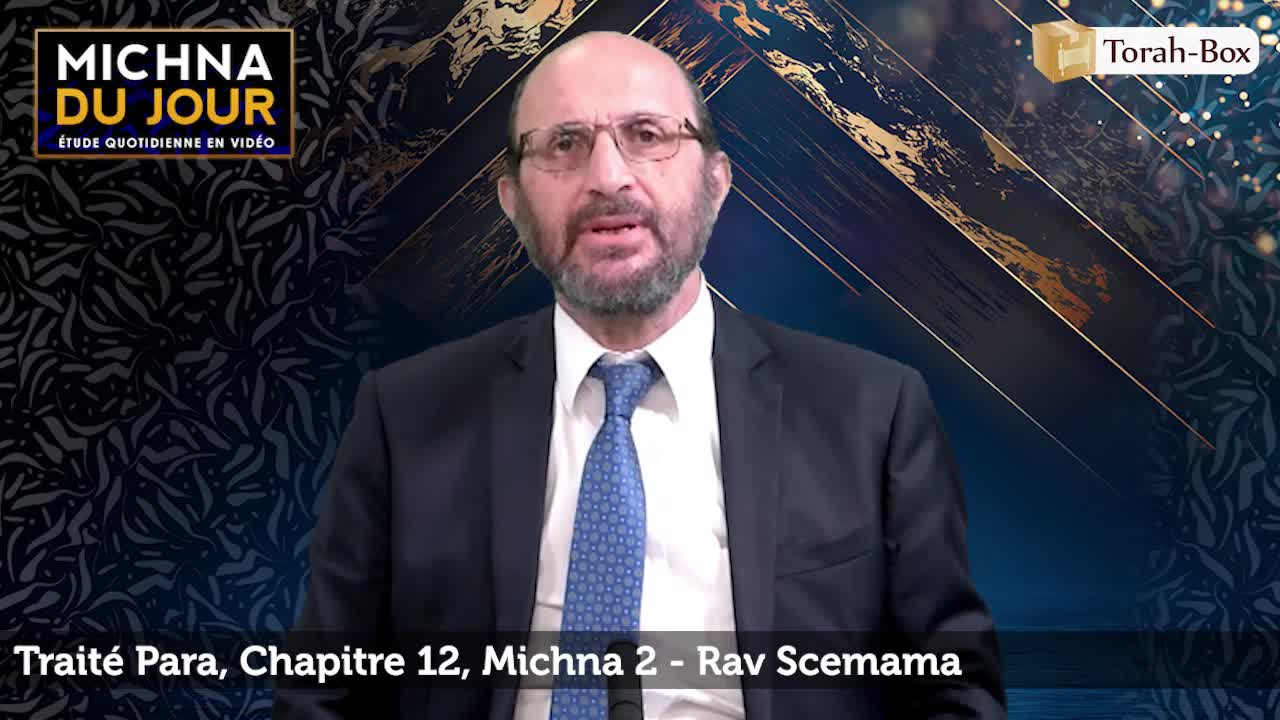 Para - Chapitre 12, Michna 2