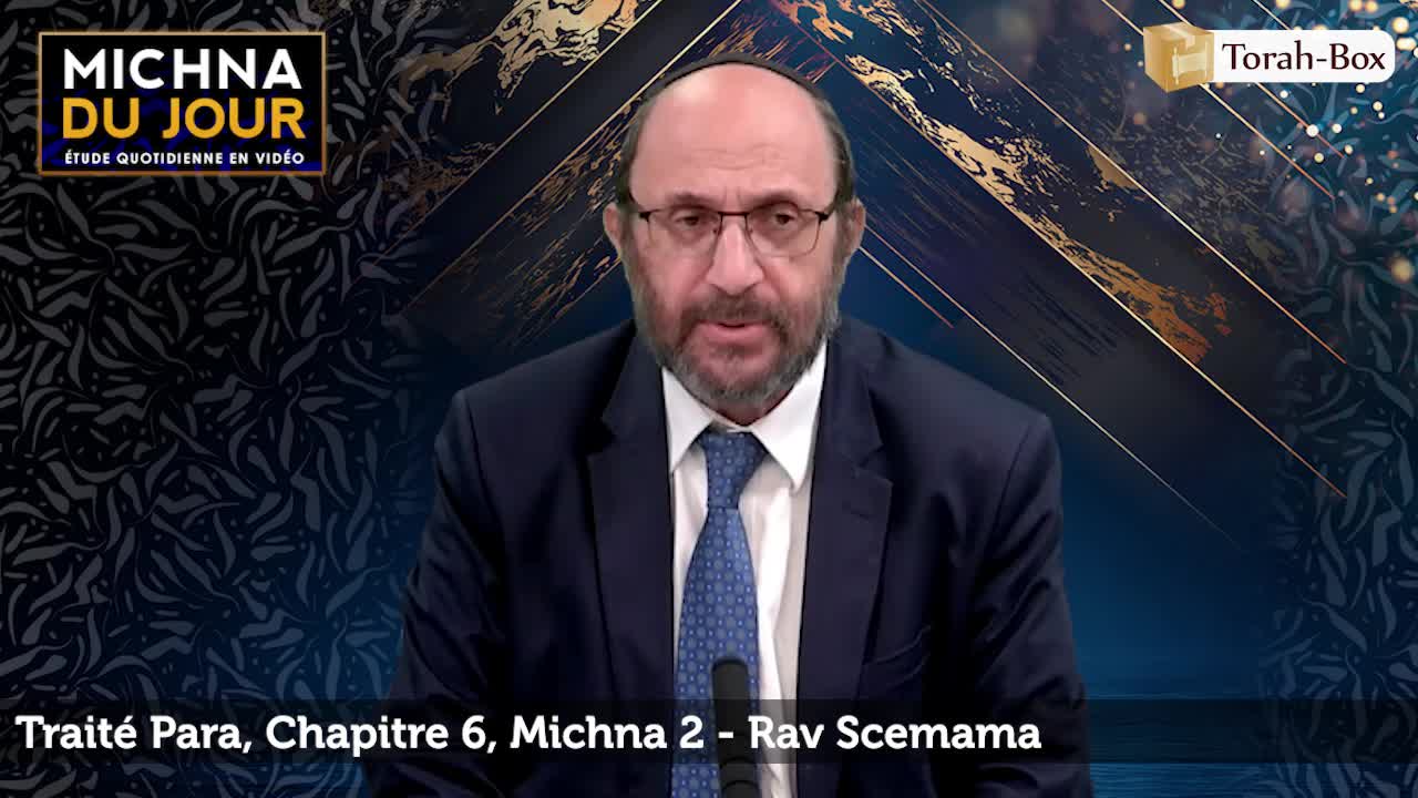 Para - Chapitre 6, Michna 2