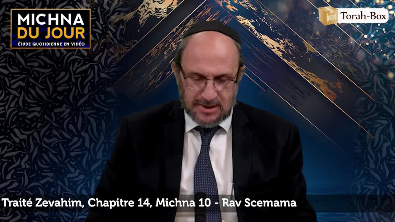 Traité Zevahim - Chapitre 14, Michna 10