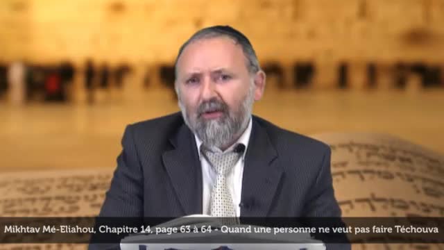 Quand une personne ne veut pas faire Téchouva