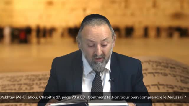 Comment fait on pour bien comprendre le Moussar ?