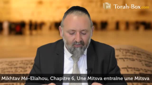 Une Mitsva entraîne une Mitsva