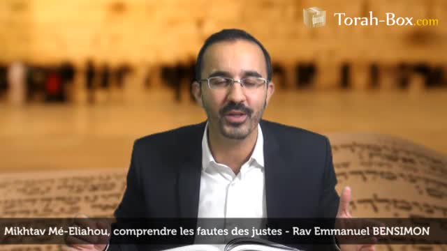 Comprendre les fautes des justes