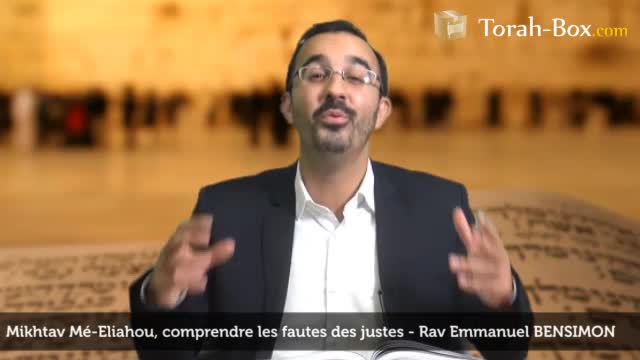 Comprendre les fautes des justes