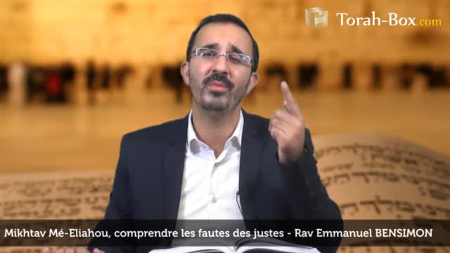Comprendre les fautes des justes