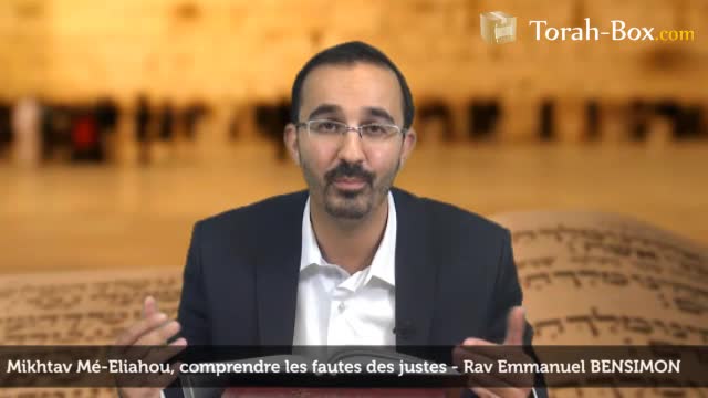 Comprendre les fautes des justes
