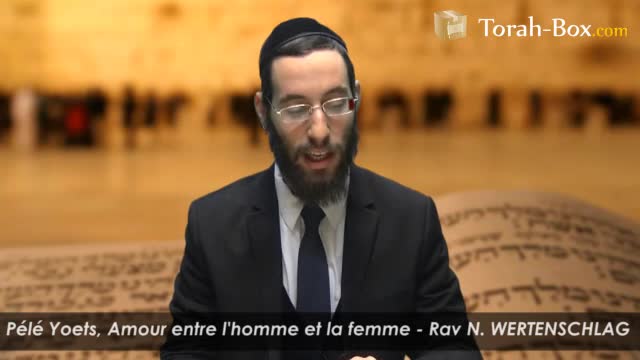 Ahavat Ich Véicha - Amour entre un homme et sa femme