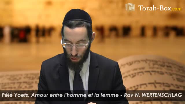 Ahavat Ich Véicha - Amour entre un homme et sa femme