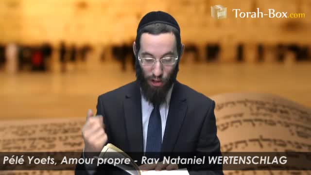 Ahavat 'Atsmo - Amour propre