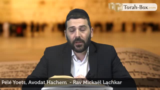 Avodat Hachem - Service Divin