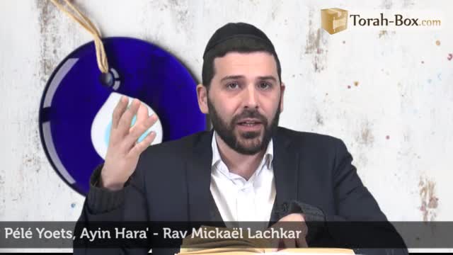 Ayin Hara' - Mauvais oeil 